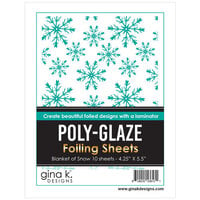 Gina K Designs - Poly-Glaze Foiling Sheets - Blanket Of Snow