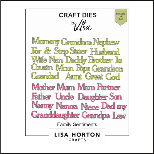 Lisa Horton Crafts - Dies - Family Sentiments