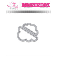 My Favorite Things - Die-namics - Flat-Bottom Clouds