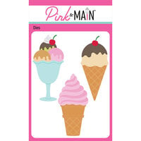 Pink and Main - Dies - Ice Cream