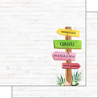 Scrapbook Customs - Vacay Collection - 12 x 12 Double Sided Paper - Oahu Sign