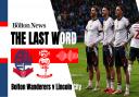 The Last Word Podcast - Bolton Wanderers 3-0 Lincoln City