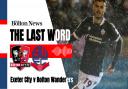 The Last Word Podcast - Exeter City 1-2 Bolton Wanderers