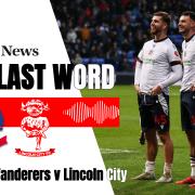 The Last Word Podcast - Bolton Wanderers 3-0 Lincoln City