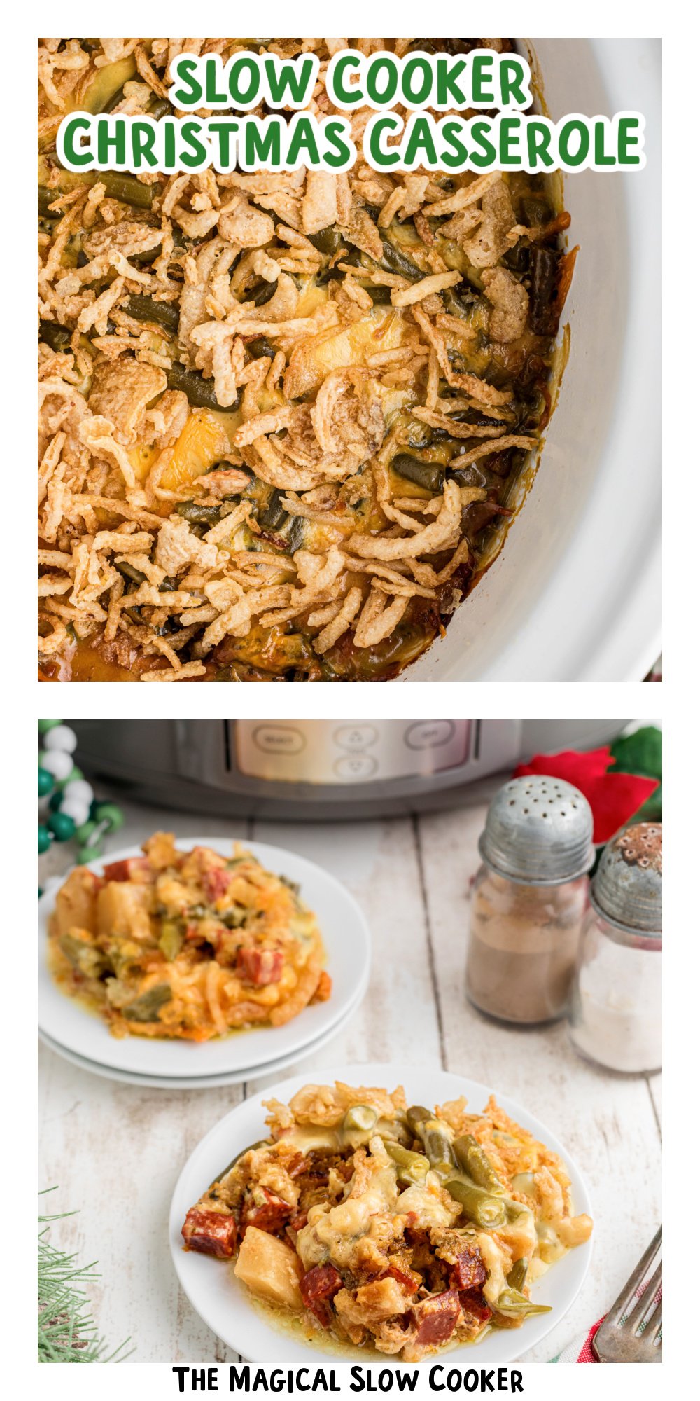 Two images of slow cooker Christmas casserole with text title overlay.