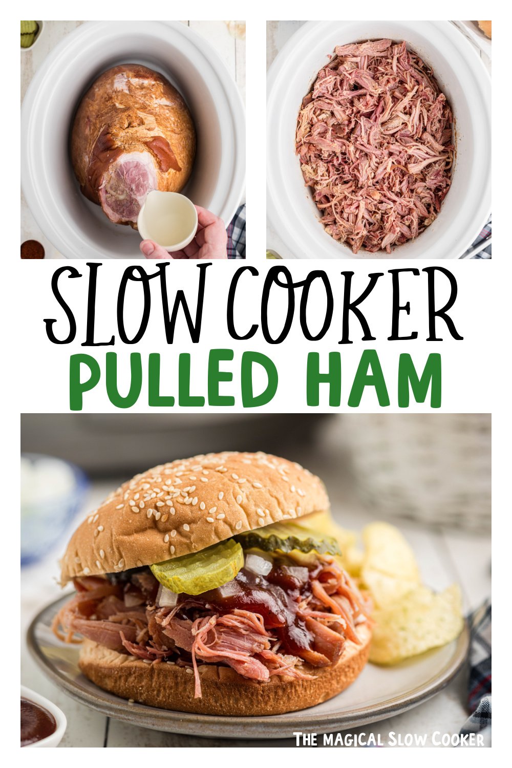 three images of slow cooker pulled ham for pinterest.