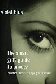 The Smart Girl's Guide to Privacy