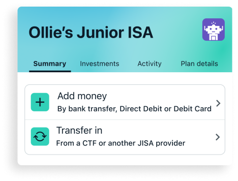 An example of a Wealthify Junior ISA account displaying how to add money or transfer in a CTF or JISA from another provider